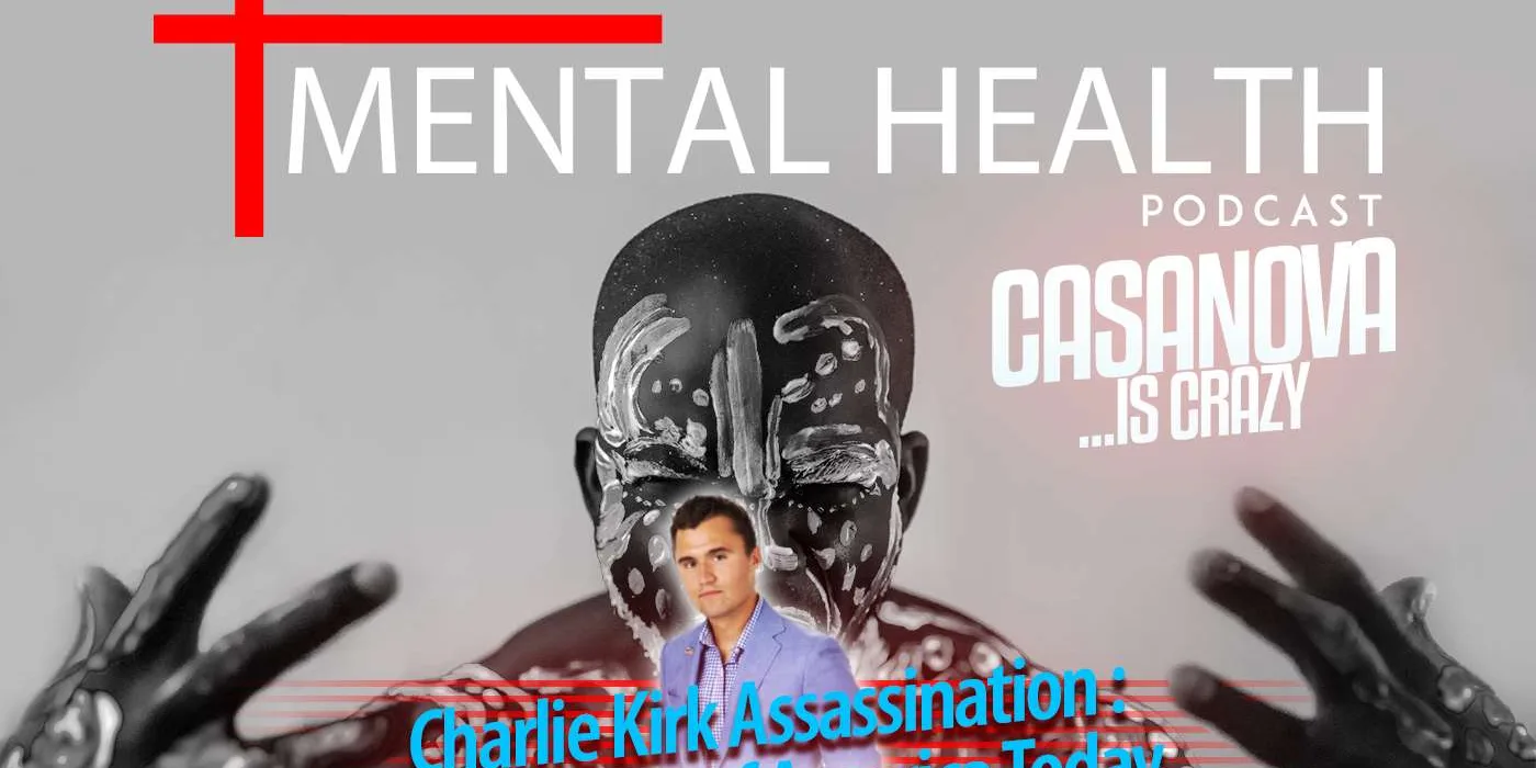 Casanova Does podcast about Charlie Kirk Assassination